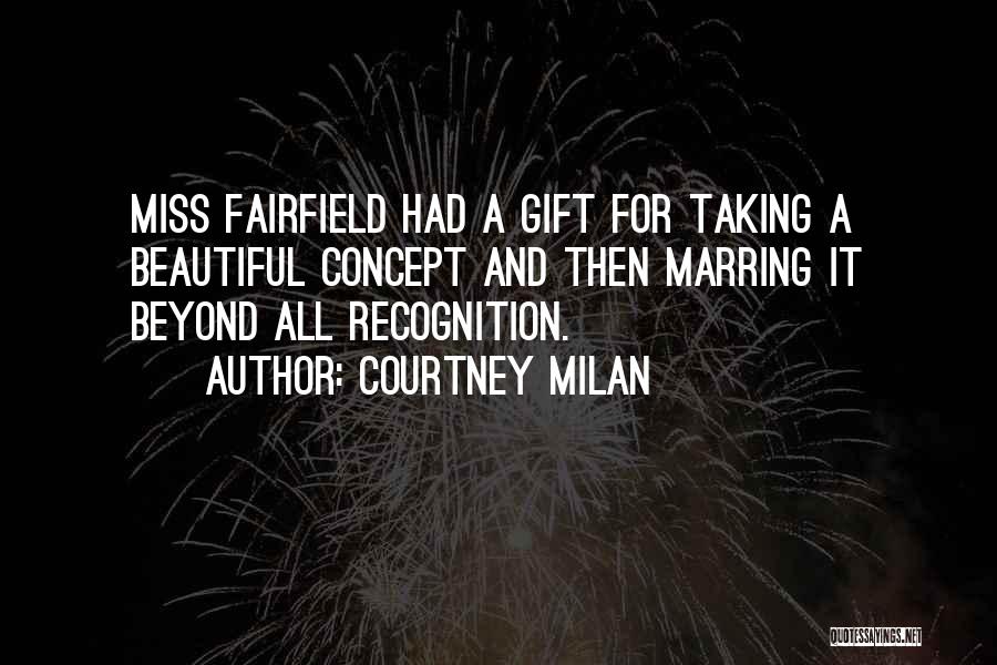 Milan Quotes By Courtney Milan