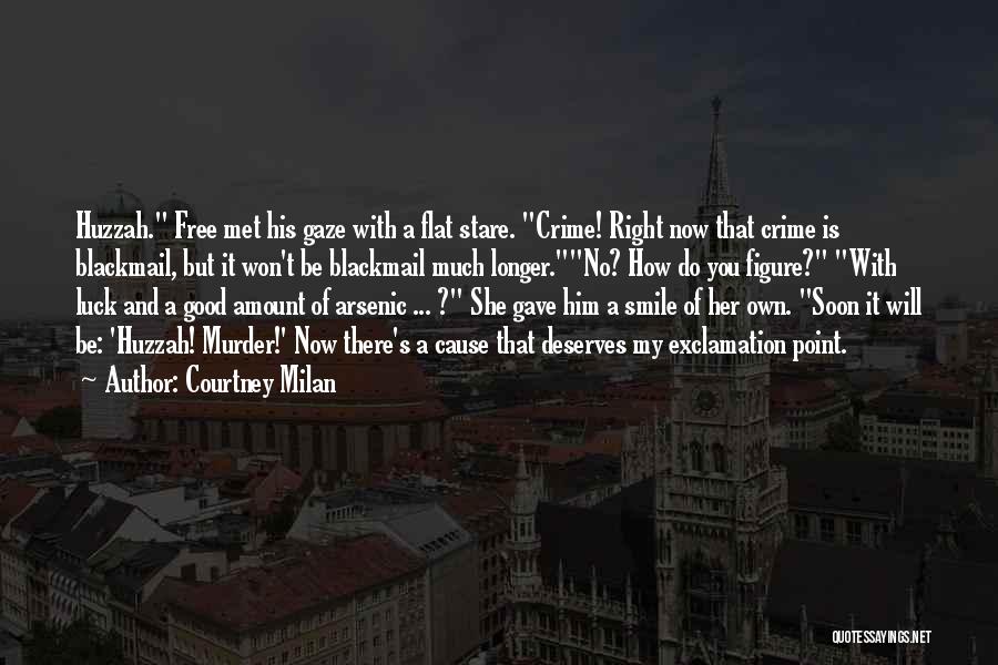 Milan Quotes By Courtney Milan