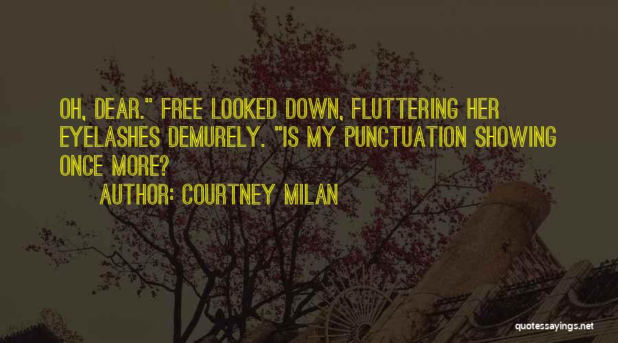 Milan Quotes By Courtney Milan