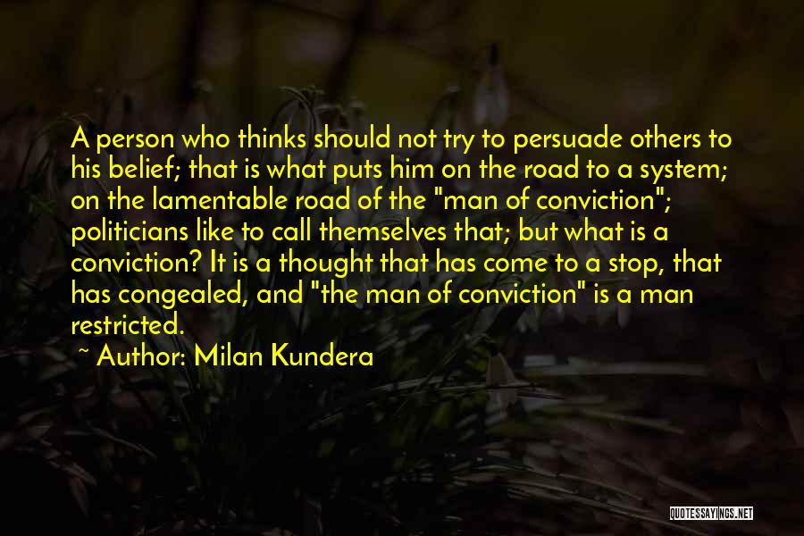 Milan Quotes By Milan Kundera