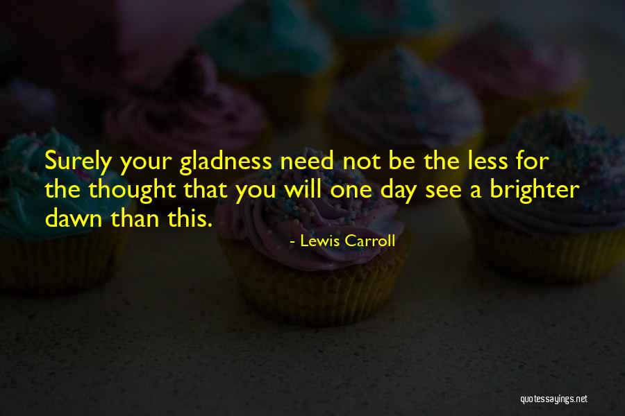 Milankovitch Cycle Quotes By Lewis Carroll Milankovitch Cycle Quotes By Lewis Carroll