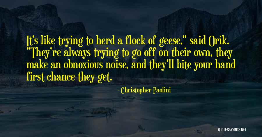 Milano Cookies Quotes By Christopher Paolini Milano Cookies Quotes By Christopher Paolini