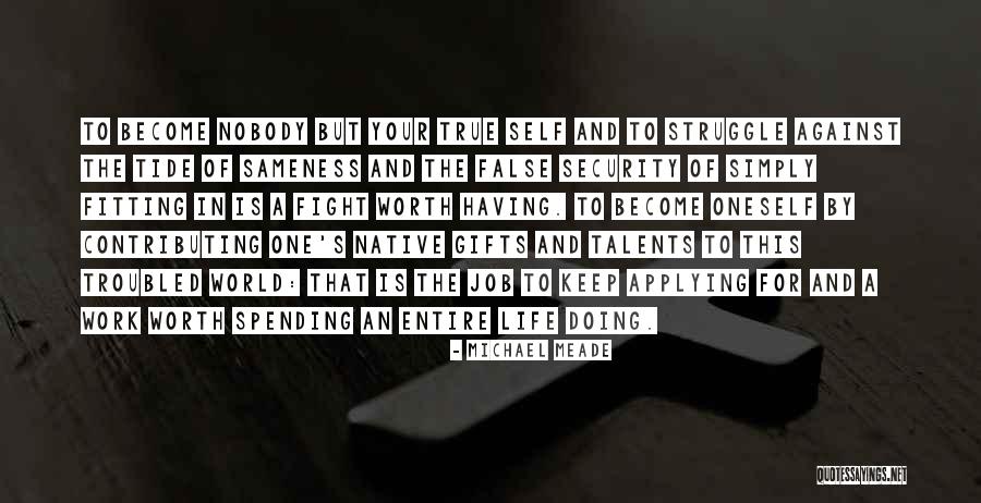 Milantoni Hurstbourne Quotes By Michael Meade Milantoni Hurstbourne Quotes By Michael Meade