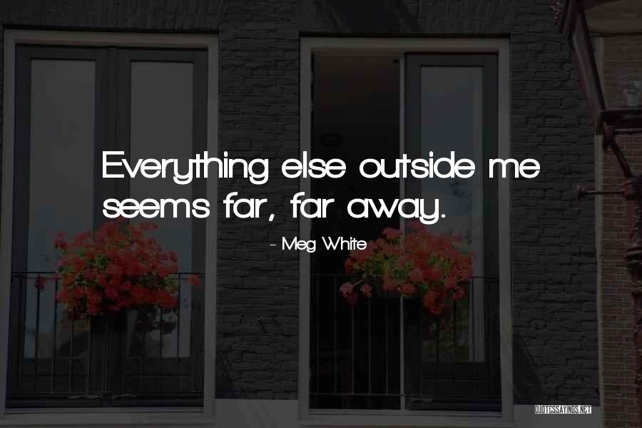 Milardovic Andelko Quotes By Meg White Milardovic Andelko Quotes By Meg White