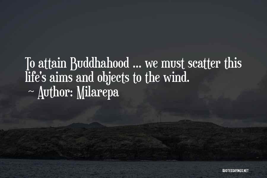 Milarepa Quotes 320147