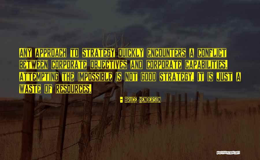 Milas Hava Quotes By Bruce Henderson Milas Hava Quotes By Bruce Henderson