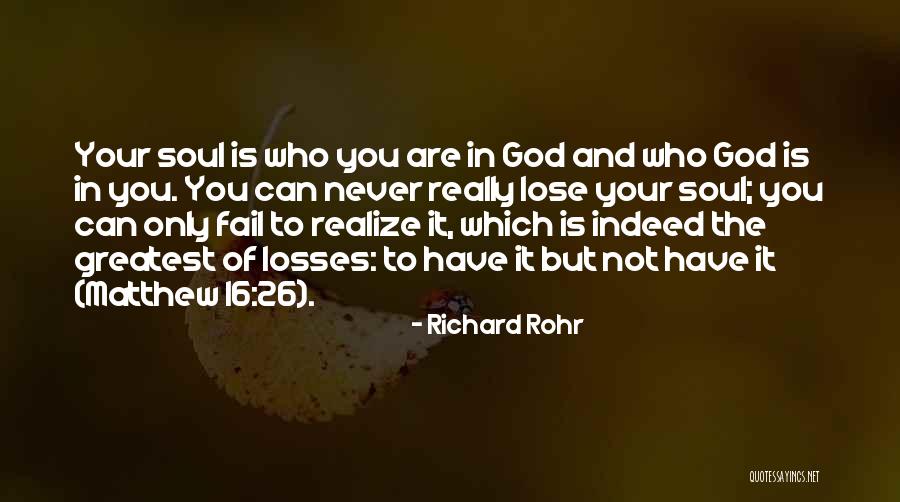 Milbauer Richard Quotes By Richard Rohr Milbauer Richard Quotes By Richard Rohr