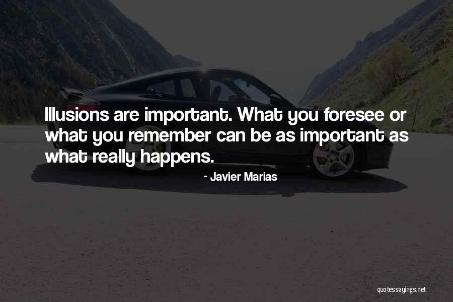 Milbert E Quotes By Javier Marias Milbert E Quotes By Javier Marias