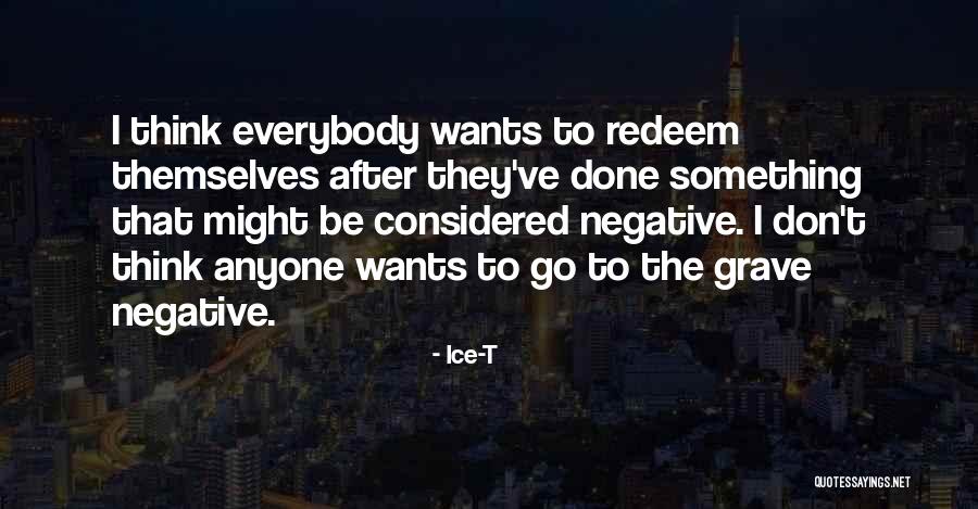 Milby Alumni Quotes By Ice-T Milby Alumni Quotes By Ice-T