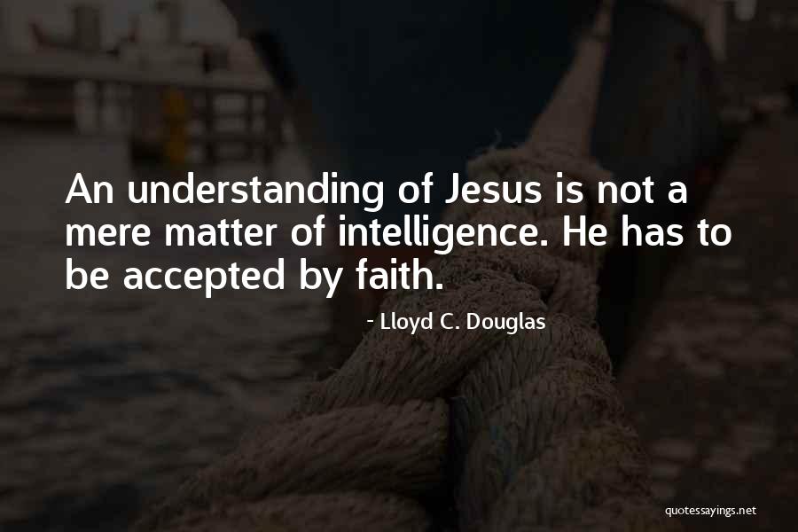 Milby Alumni Quotes By Lloyd C. Douglas Milby Alumni Quotes By Lloyd C. Douglas