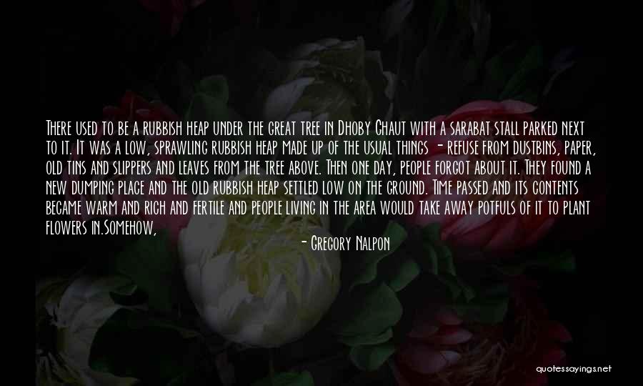 Milcah Larks Quotes By Gregory Nalpon Milcah Larks Quotes By Gregory Nalpon