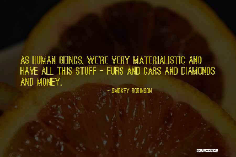 Milcah Larks Quotes By Smokey Robinson Milcah Larks Quotes By Smokey Robinson