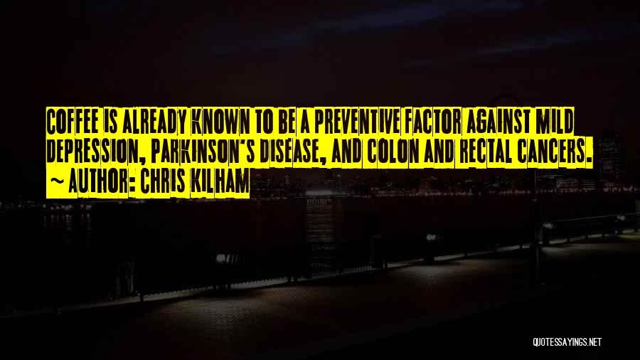 Mild Depression Quotes By Chris Kilham