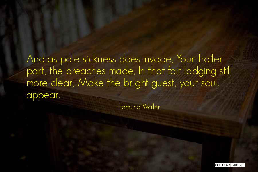 Mild Mannered Pate Quotes By Edmund Waller Mild Mannered Pate Quotes By Edmund Waller
