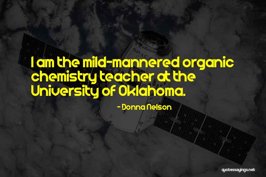 Mild Mannered Quotes By Donna Nelson