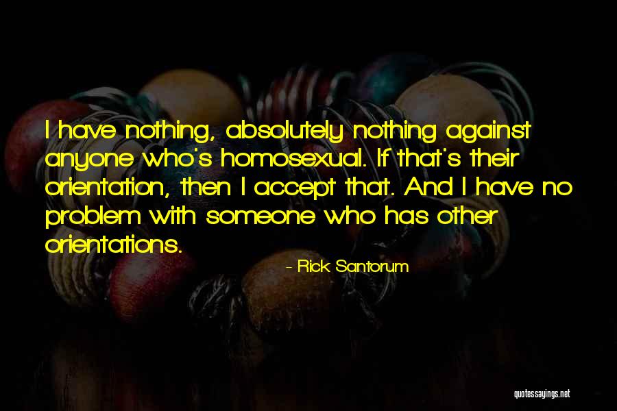 Milday Quotes By Rick Santorum Milday Quotes By Rick Santorum