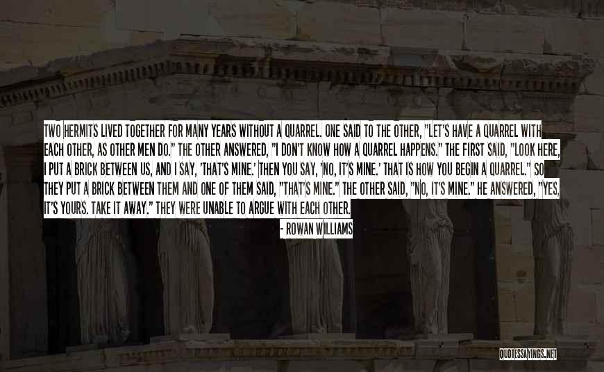 Mildayo Quotes By Rowan Williams Mildayo Quotes By Rowan Williams