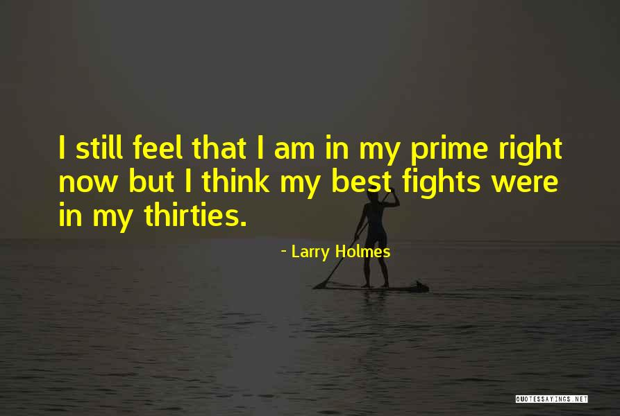 Mildenberger Portland Quotes By Larry Holmes Mildenberger Portland Quotes By Larry Holmes