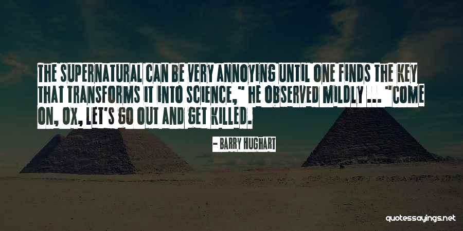 Mildly Quotes By Barry Hughart Mildly Quotes By Barry Hughart