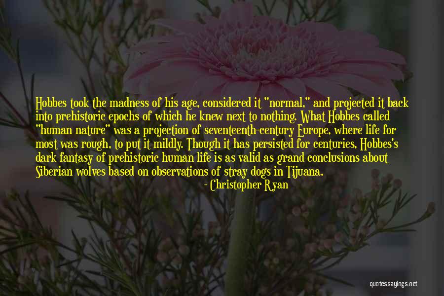 Mildly Quotes By Christopher Ryan Mildly Quotes By Christopher Ryan