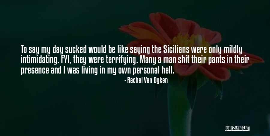 Mildly Quotes By Rachel Van Dyken Mildly Quotes By Rachel Van Dyken