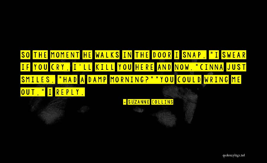 Mildmay Infant Quotes By Suzanne Collins Mildmay Infant Quotes By Suzanne Collins