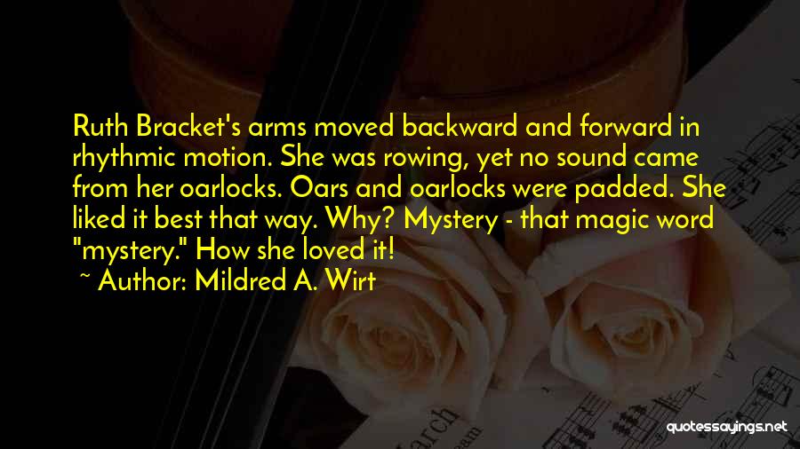 Mildred A. Wirt Quotes 1923070