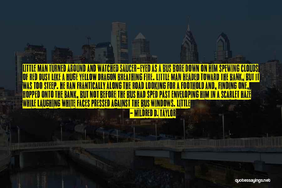 Mildred D. Taylor Quotes 1999684 Mildred D. Taylor Quotes 1999684