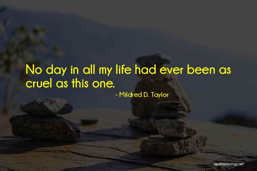 Mildred D. Taylor Quotes 2178038 Mildred D. Taylor Quotes 2178038