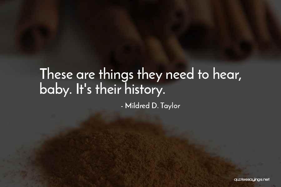 Mildred D. Taylor Quotes 243123