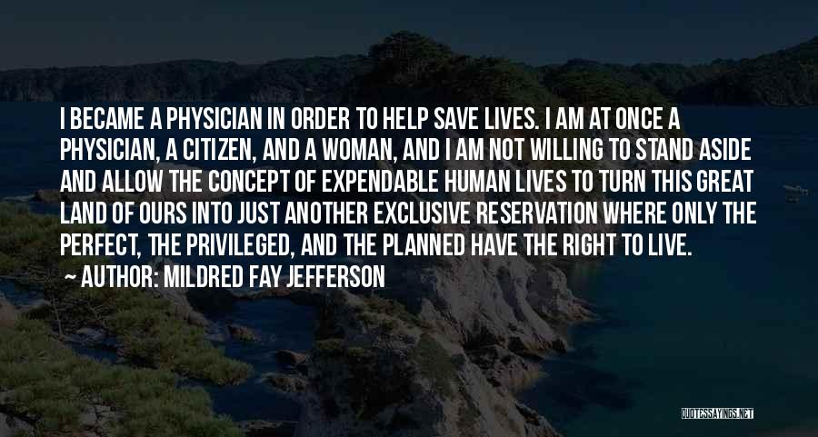 Mildred Fay Jefferson Quotes 640775