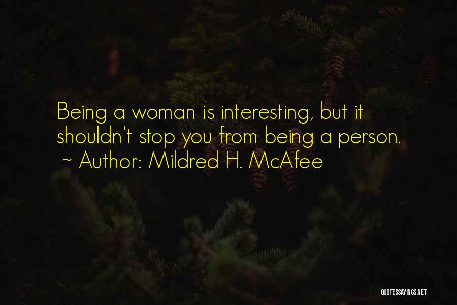 Mildred H. McAfee Quotes 2101399