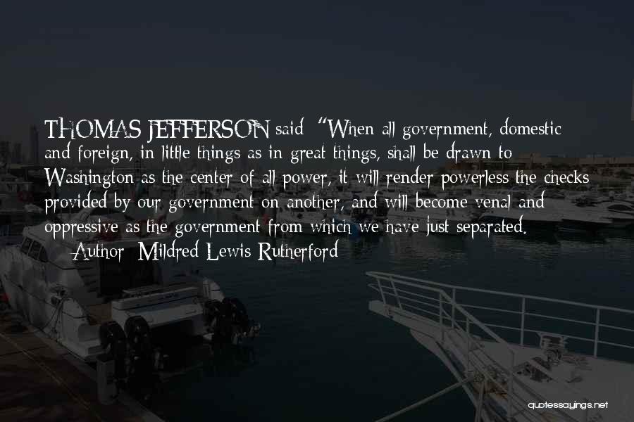 Mildred Jefferson Quotes By Mildred Lewis Rutherford