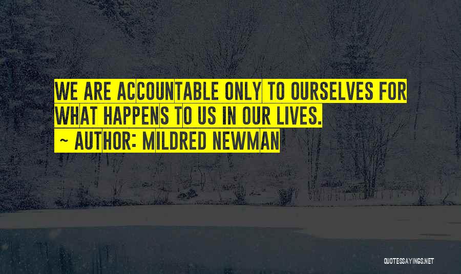 Mildred Newman Quotes 1355509