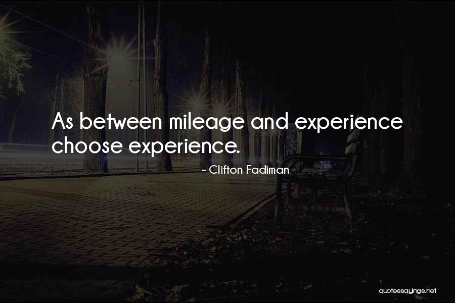 Mileage Quotes By Clifton Fadiman