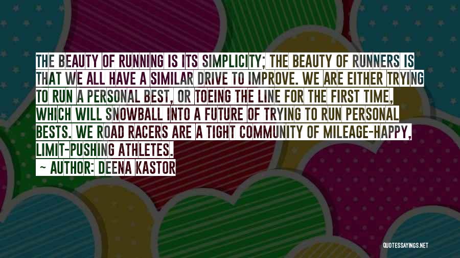 Mileage Quotes By Deena Kastor