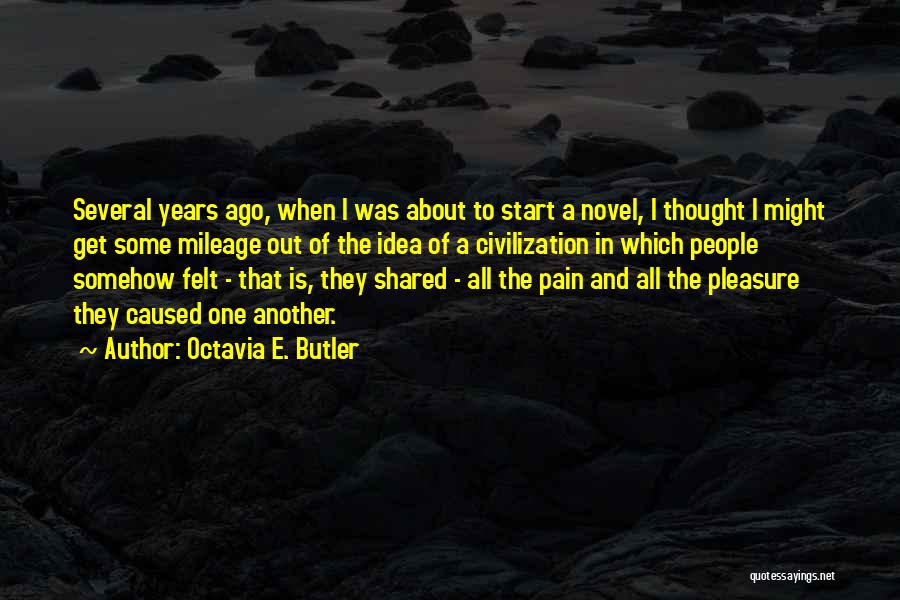 Mileage Quotes By Octavia E. Butler