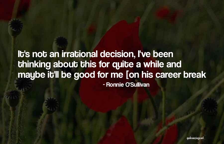 Mileham Karate Quotes By Ronnie O'Sullivan Mileham Karate Quotes By Ronnie O'Sullivan