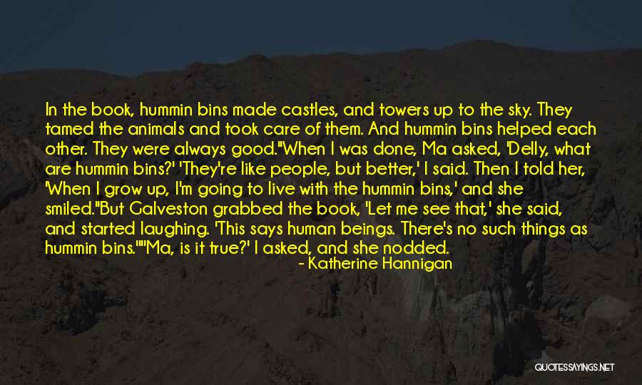 Milele Quotes By Katherine Hannigan Milele Quotes By Katherine Hannigan