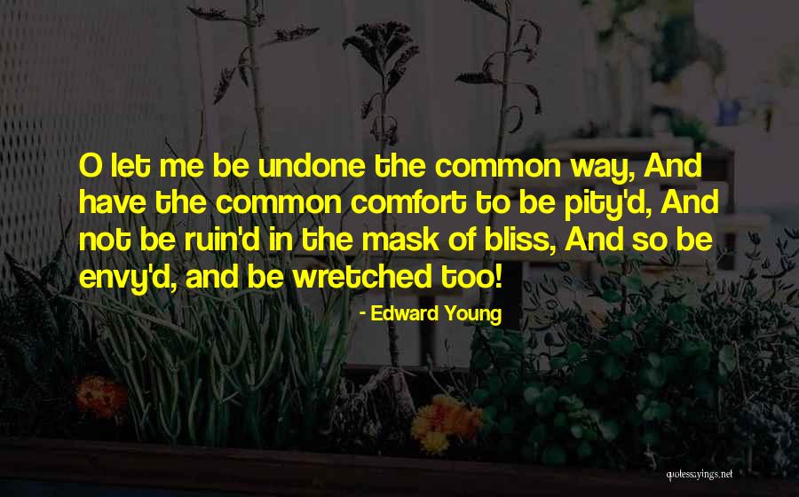 Milenasecret666 Quotes By Edward Young Milenasecret666 Quotes By Edward Young