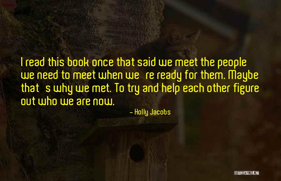Milenios Quotes By Holly Jacobs Milenios Quotes By Holly Jacobs