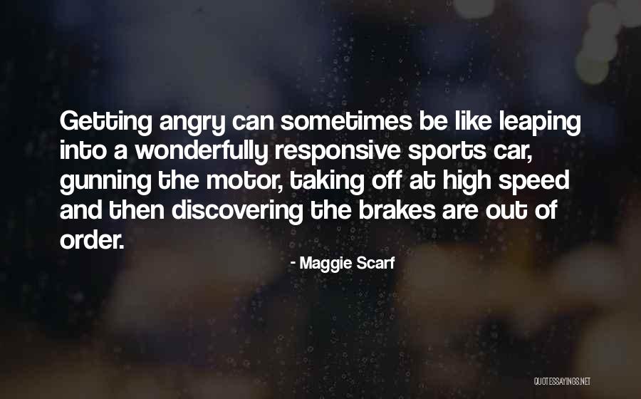 Milenios Quotes By Maggie Scarf Milenios Quotes By Maggie Scarf