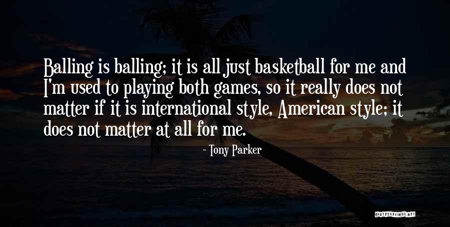 Milersys Quotes By Tony Parker Milersys Quotes By Tony Parker