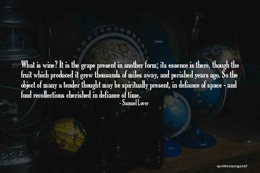 Miles And Miles Away Quotes By Samuel Lover Miles And Miles Away Quotes By Samuel Lover