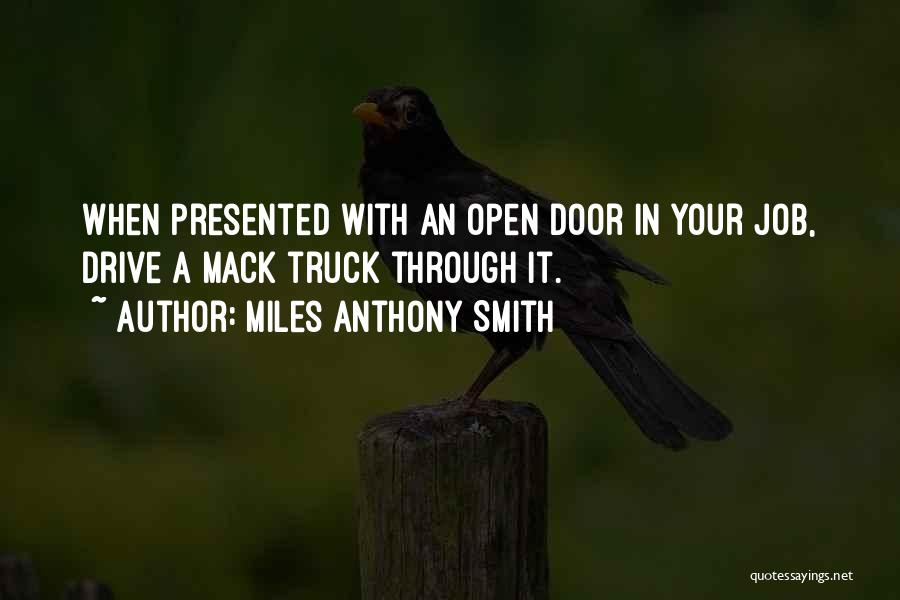 Miles Anthony Smith Quotes 2045254