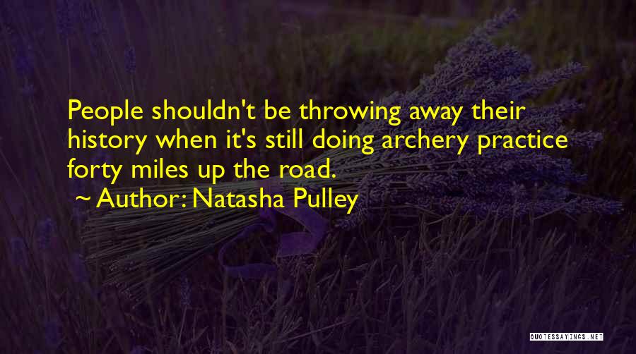 Miles Away Quotes By Natasha Pulley