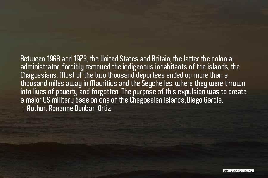 Miles Away Quotes By Roxanne Dunbar-Ortiz