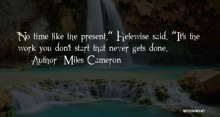 Miles Cameron Quotes 1482387