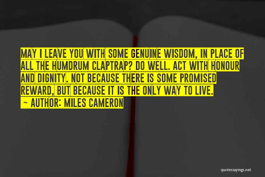 Miles Cameron Quotes 1997156