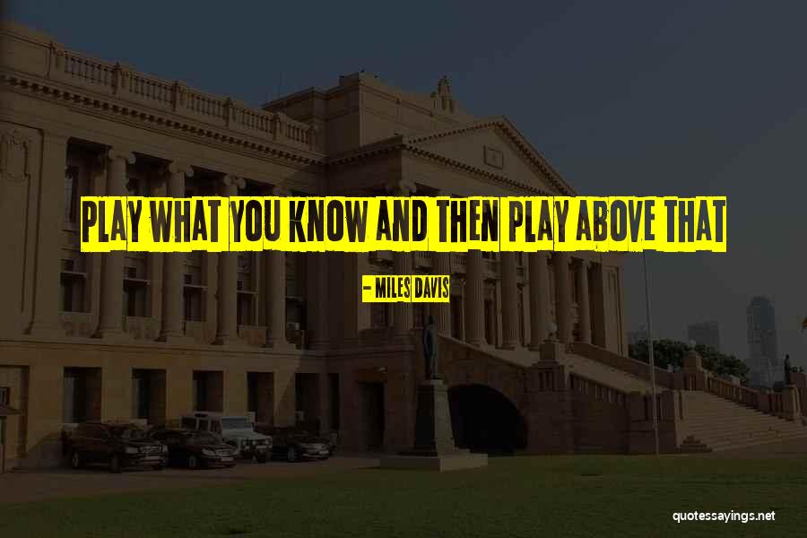 Miles Davis Quotes 1005760 Miles Davis Quotes 1005760